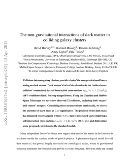 The Non-Gravitational Interactions of Dark Matter in Colliding Galaxy Clusters Arxiv:1503.07675V2