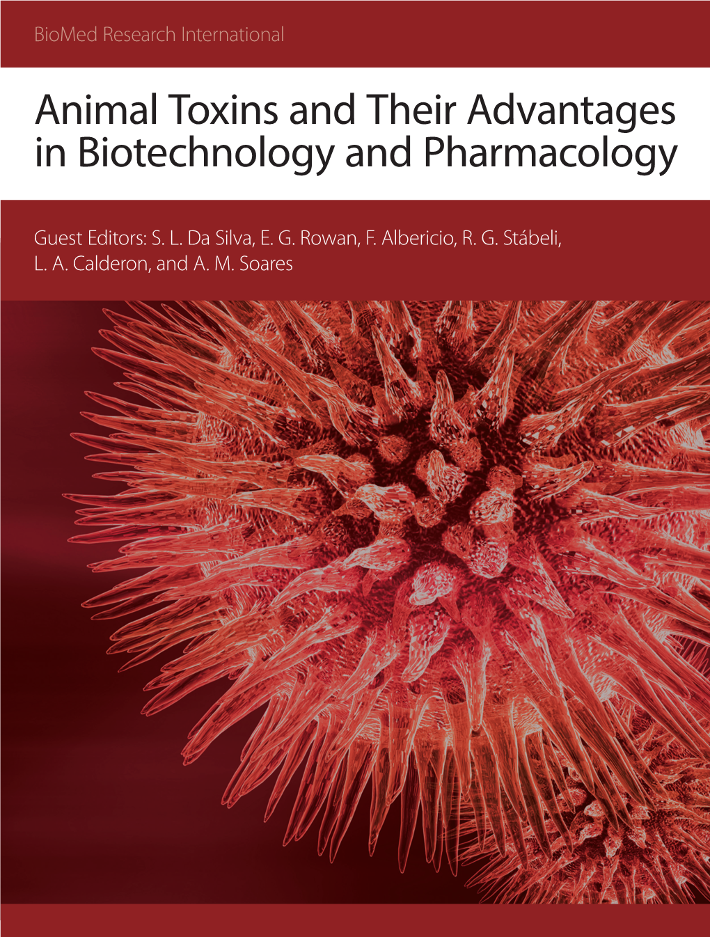 Neural Computation for Rehabilitation Animal Toxins and Their Advantages in Biotechnology and Pharmacology