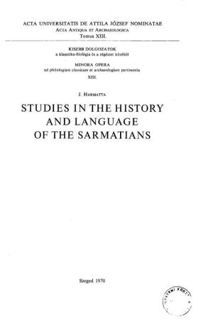 Studies in the History and Language of the Sarmatians