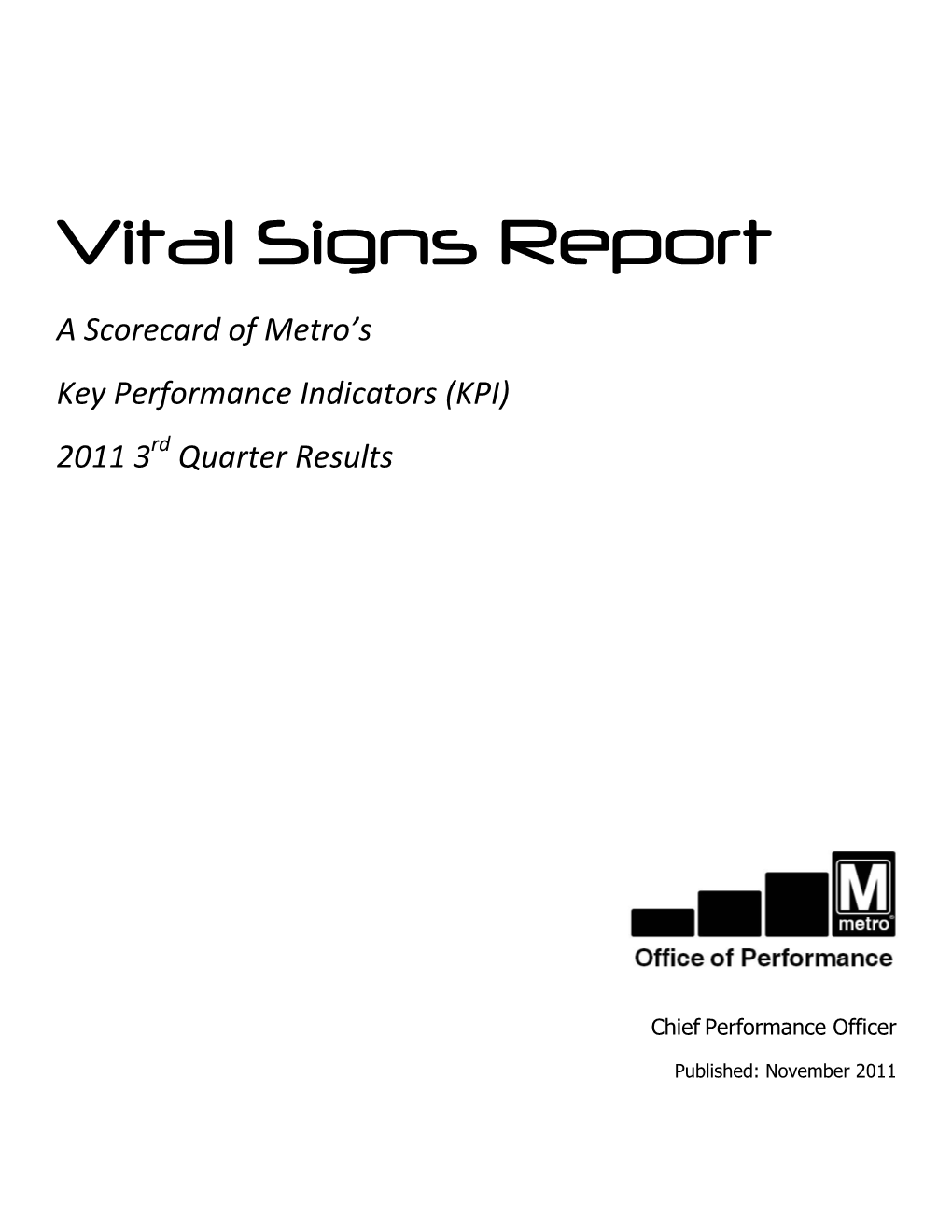 Metro Vital Signs Report November 2011