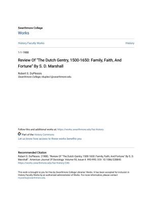 Review Of" the Dutch Gentry, 1500-1650: Family, Faith, And