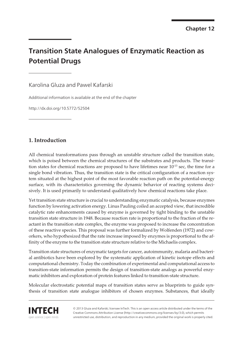 Transition State Analogues of Enzymatic Reaction As Potential Drugs