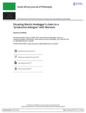 Situating Martin Heidegger's Claim to a “Productive Dialogue” with Marxism
