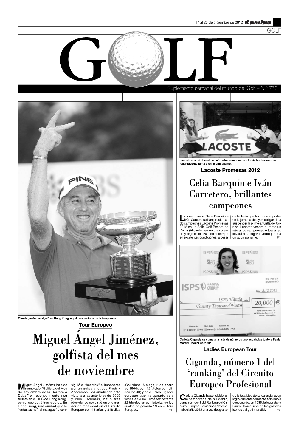 Miguel Ángel Jiménez, Golfista Del Mes De Noviembre