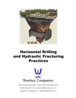 Woolsey Companies Horizontal Drilling and Hydraulic Fracturing