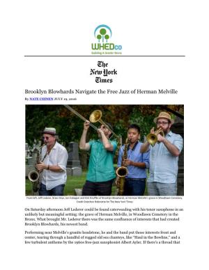 Brooklyn Blowhards Navigate the Free Jazz of Herman Melville by NATE CHINEN JULY 19, 2016