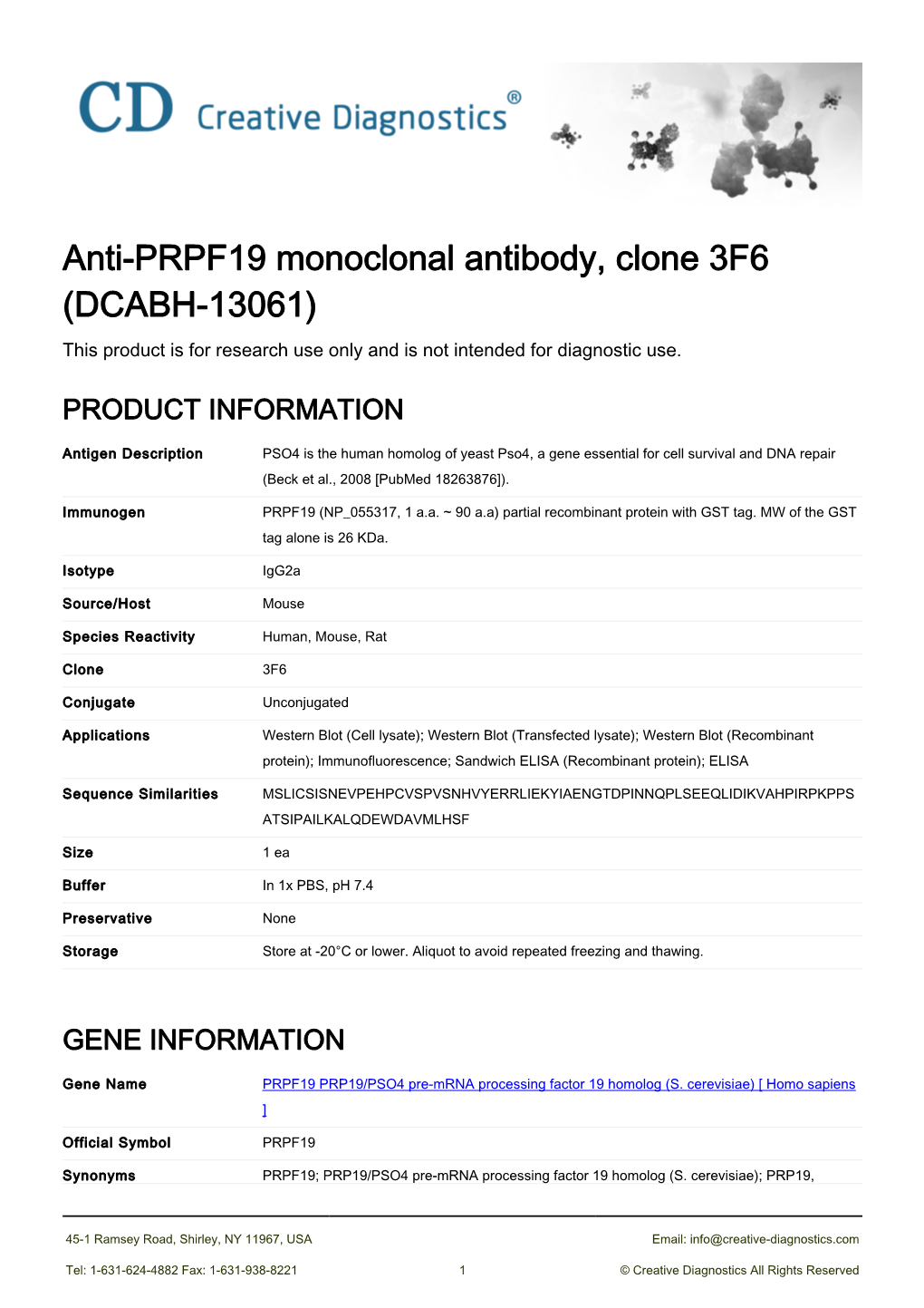 Anti-PRPF19 Monoclonal Antibody, Clone 3F6 (DCABH-13061) This Product Is for Research Use Only and Is Not Intended for Diagnostic Use