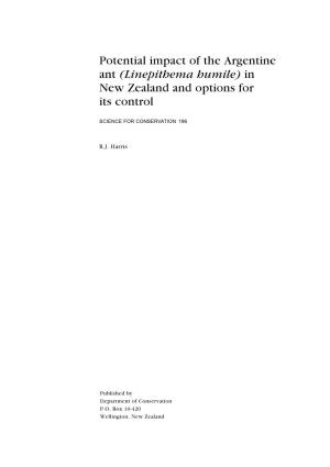 Potential Impact of the Argentine Ant (Linepithema Humile) in New Zealand and Options for Its Control