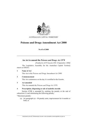 Poisons and Drugs Amendment Act 2000