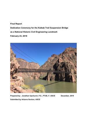 Final Report Dedication Ceremony for the Kaibab Trail Suspension Bridge