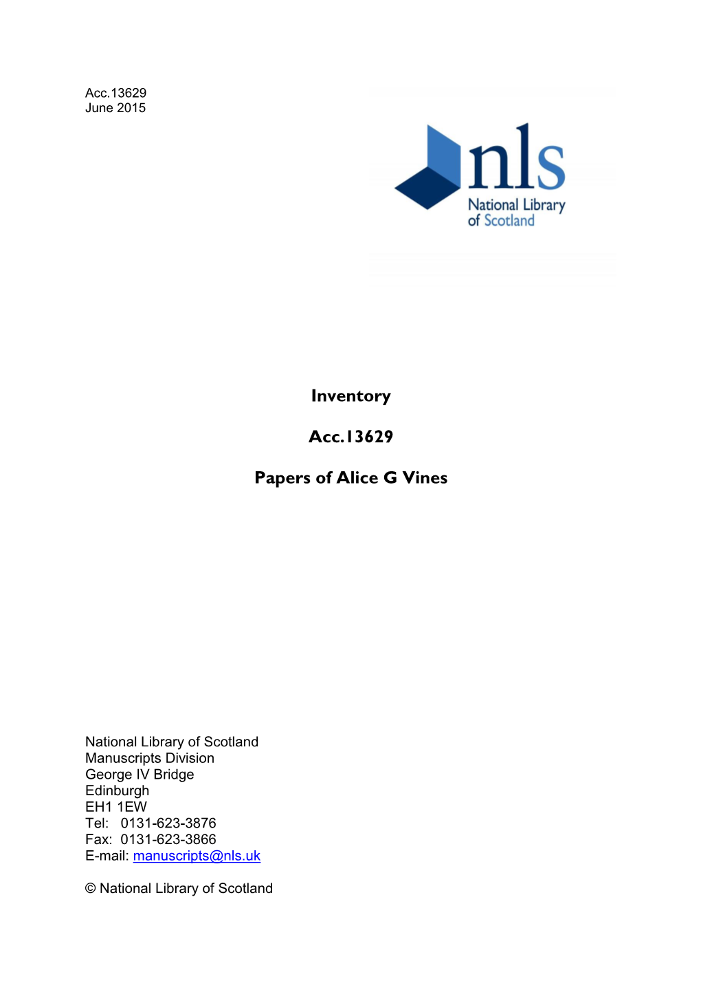 Inventory Acc.13629 Papers of Alice G Vines