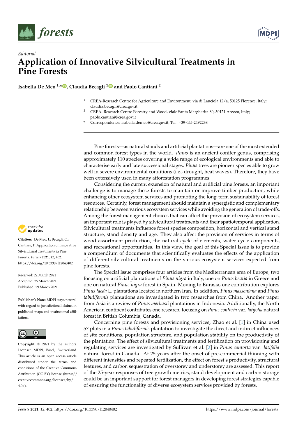 Application of Innovative Silvicultural Treatments in Pine Forests