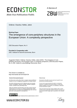 The Emergence of Core-Periphery Structures in the European Union: a Complexity Perspective