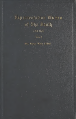 Biographies of Representative Women of the South, 1861-1925, Vol. 3