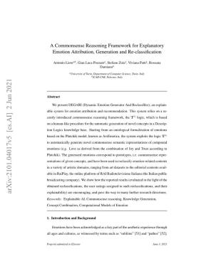 A Commonsense Reasoning Framework for Explanatory Emotion Attribution, Generation and Re-Classiﬁcation