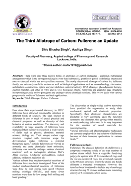 The Third Allotrope of Carbon: Fullerene an Update