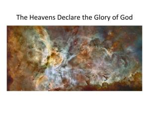 Heavens Declare Glory of God