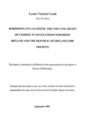 The Uses and Abuses of Comedy in Novels from Northern Ireland and the Republic of Ireland (1988-Present)
