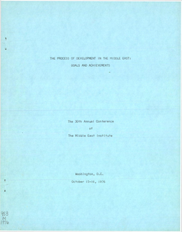 October 15-16, 1976 the AMERICAN JEWISH Committfe Blaustein Library the PROCESS of DEVELOPMENT in the MIDDLE EAST