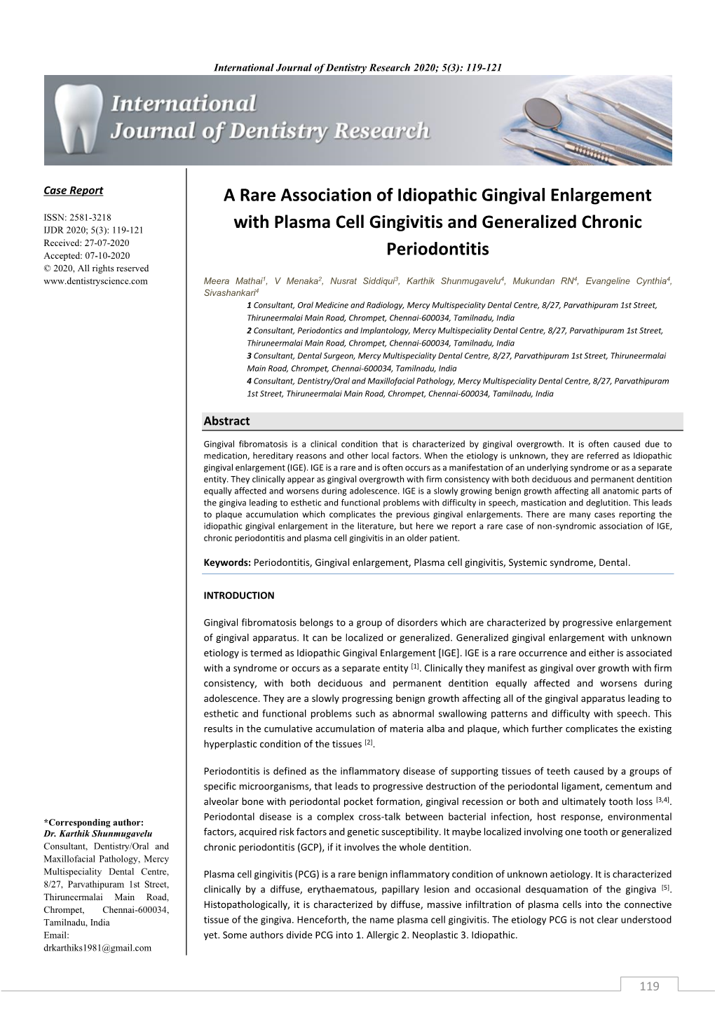 A Rare Association of Idiopathic Gingival Enlargement with Plasma