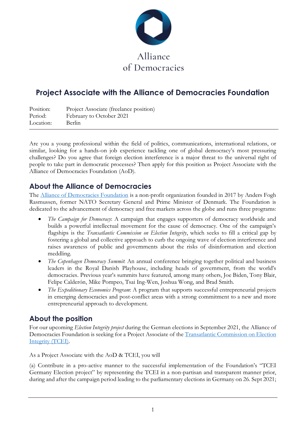 Project Associate with the Alliance of Democracies Foundation