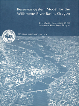 Reservoir-System Model for the Willamette River Basin, Oregon