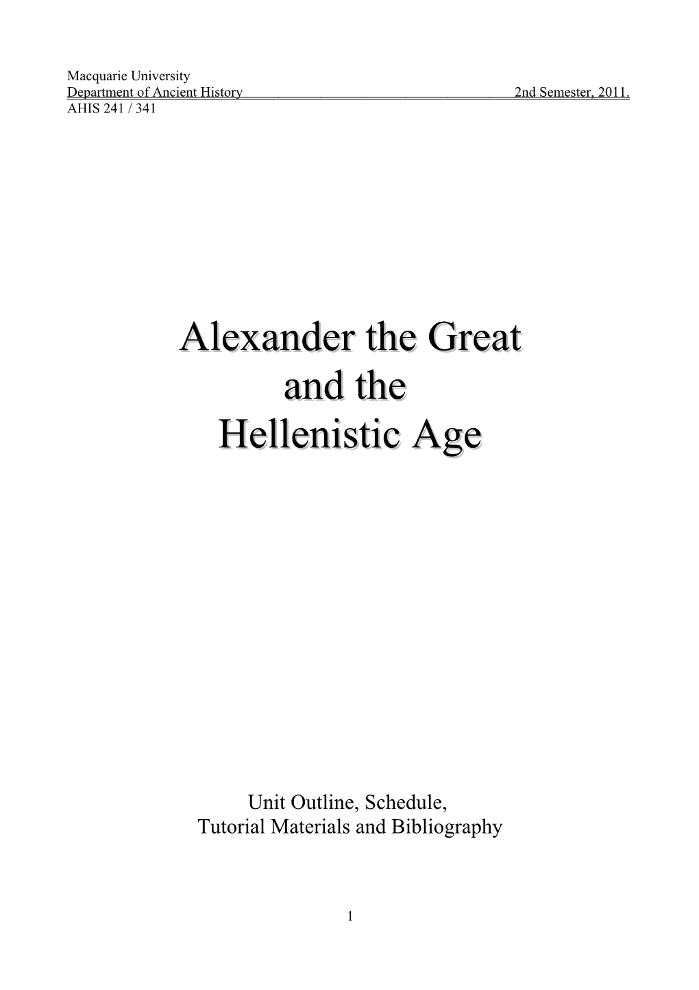 Alexander the Great and the Hellenistic Age