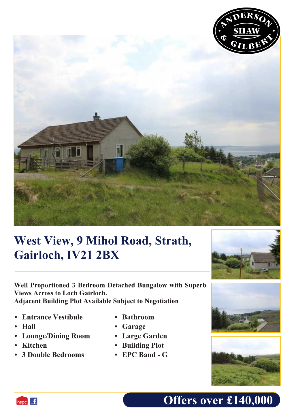 Offers Over £140,000 West View, 9 Mihol Road, Strath, Gairloch, IV21