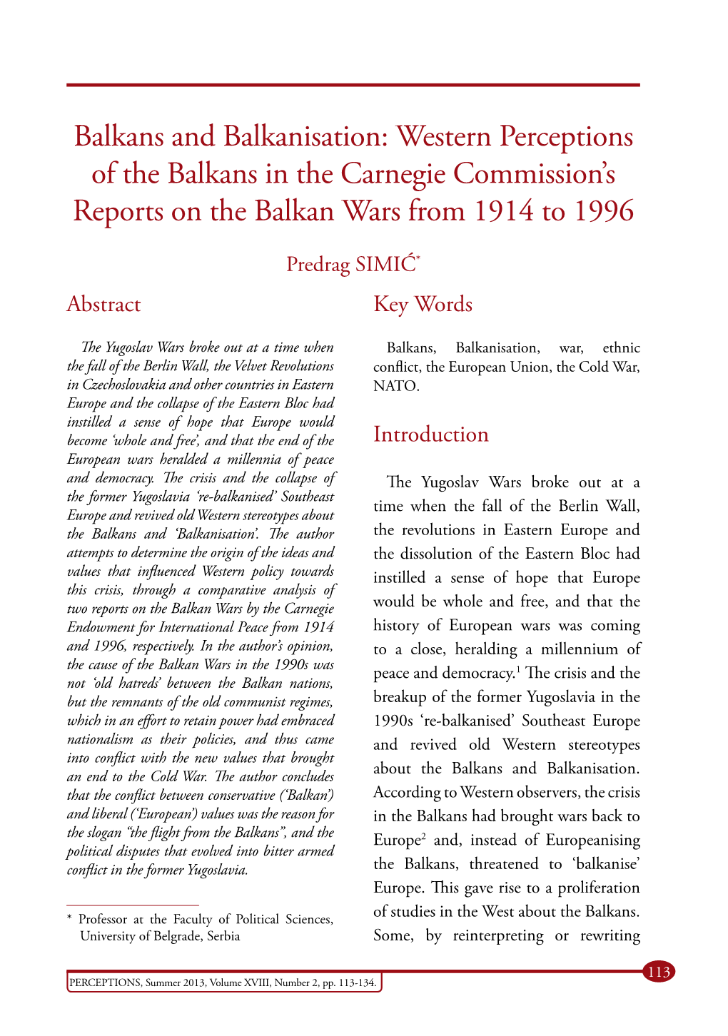 Balkans and Balkanisation: Western Perceptions of the Balkans in the Carnegie Commission’S Reports on the Balkan Wars from 1914 to 1996