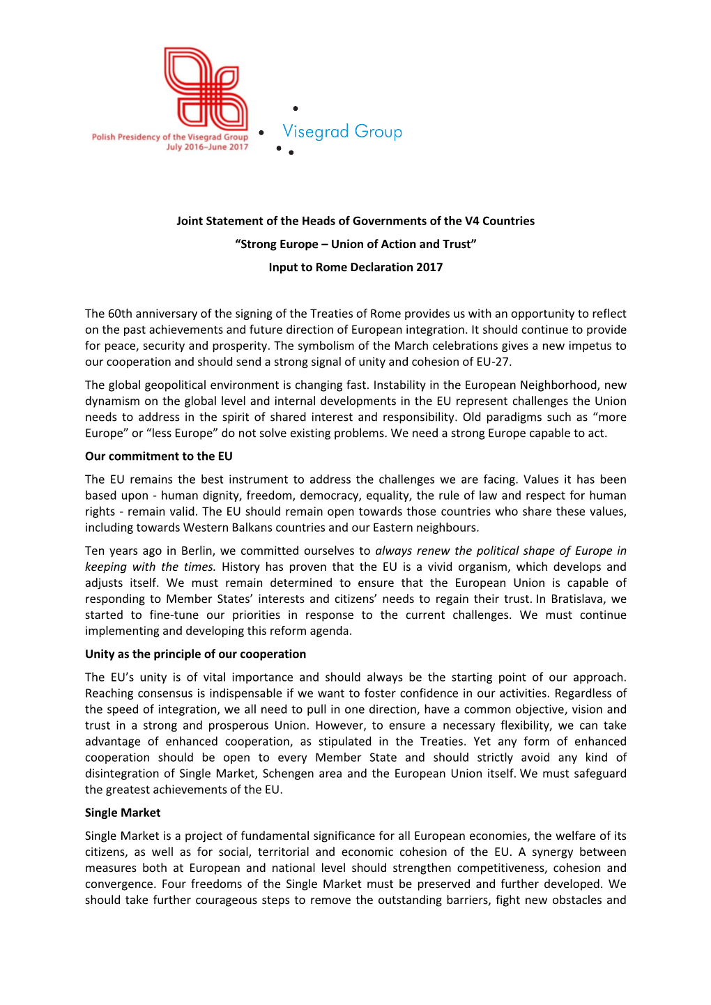 Joint Statement of the Heads of Governments of the V4 Countries “Strong Europe – Union of Action and Trust” Input to Rome Declaration 2017