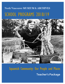 Squamish Community: Our People and Places Teacher’S Package
