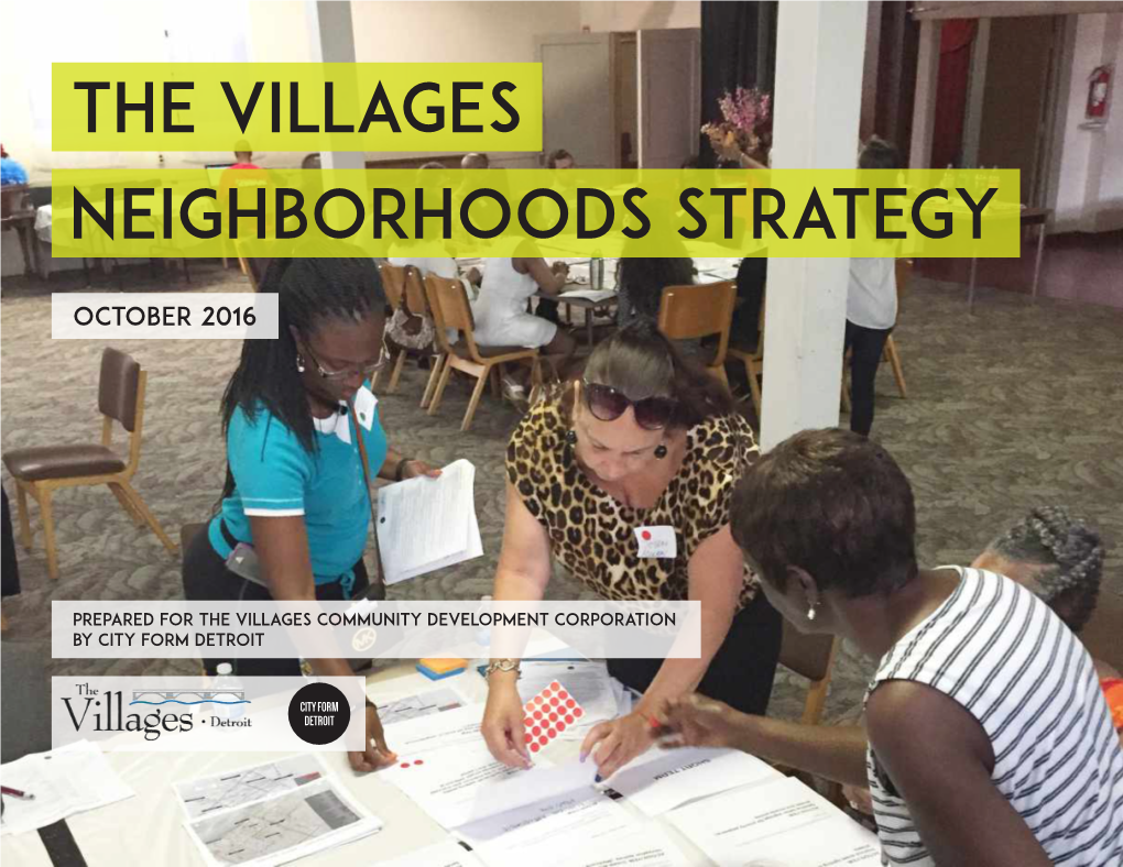 THE VILLAGES Neighborhoods STRATEGY