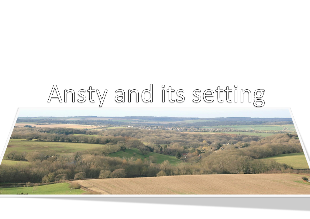 Ansty and Its Setting