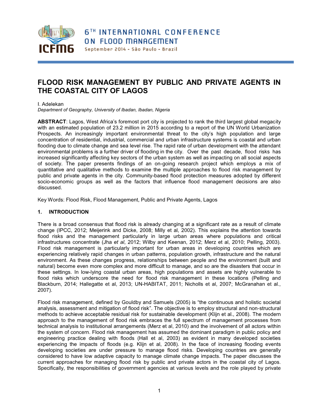 Flood Risk Management by Public and Private Agents in the Coastal City of Lagos