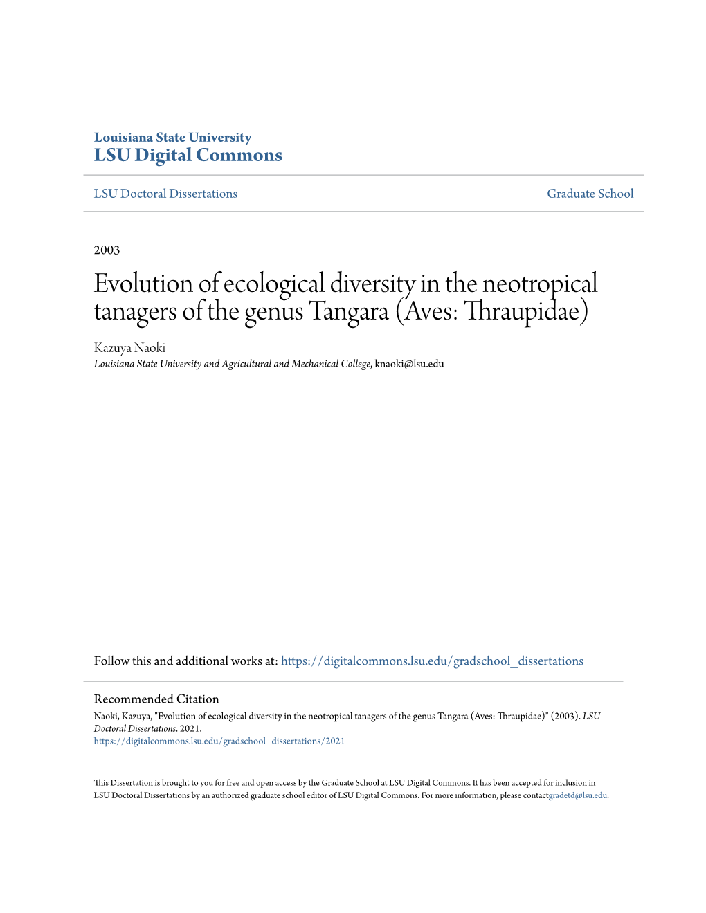 Evolution of Ecological Diversity in the Neotropical Tanagers of the Genus