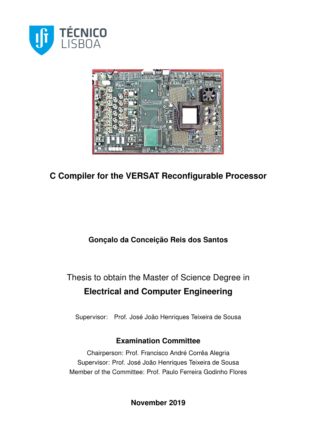 C Compiler for the VERSAT Reconfigurable Processor Thesis To