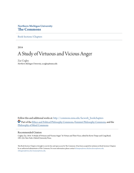 A Study of Virtuous and Vicious Anger Zac Cogley Northern Michigan University, Zcogley@Nmu.Edu