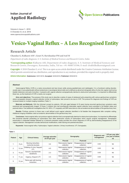 Vesico-Vaginal Reflux – a Less Recognised Entity Research Article Chandan G, Kulkarni AM*, Gouri N, Ravishankar PM and Asif M Department of Radio-Diagnosis, S