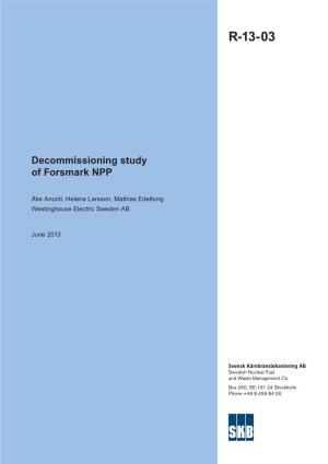 Decommissioning Study of Forsmark NPP