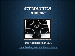 Cymatics Presentation