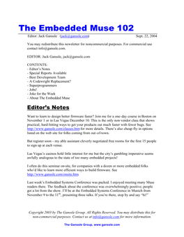 The Embedded Muse 102 Editor: Jack Ganssle (Jack@Ganssle.Com) Sept
