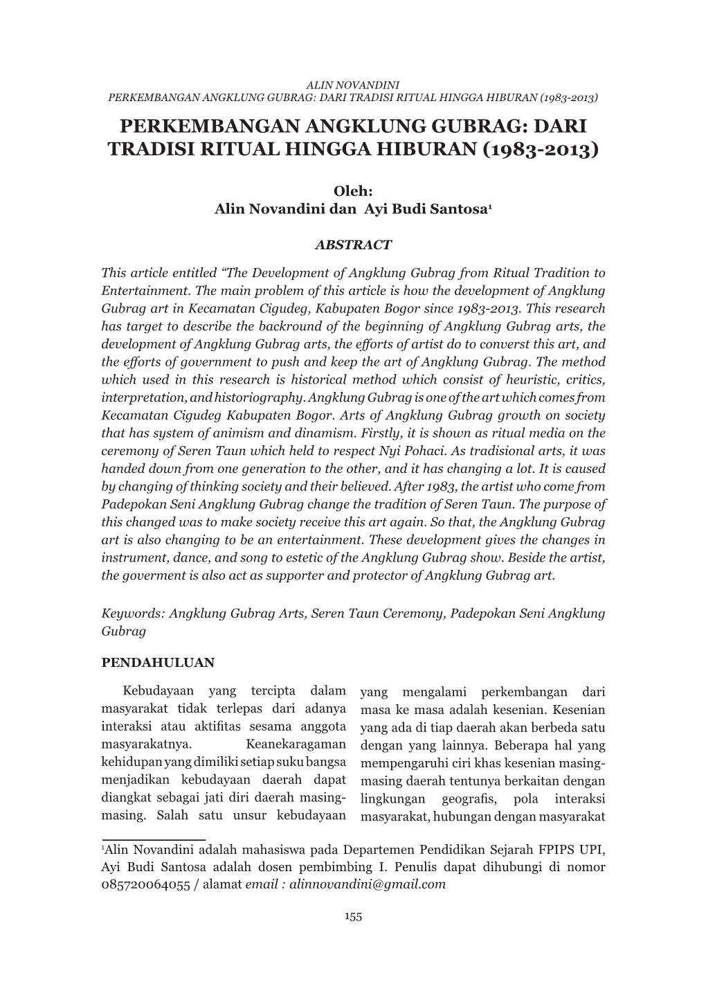 Perkembangan Angklung Gubrag: Dari Tradisi Ritual Hingga Hiburan (1983-2013) Perkembangan Angklung Gubrag: Dari Tradisi Ritual Hingga Hiburan (1983-2013)