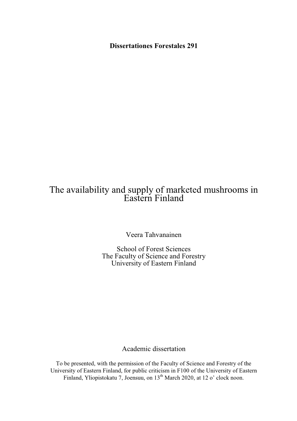 The Availability and Supply of Marketed Mushrooms in Eastern Finland