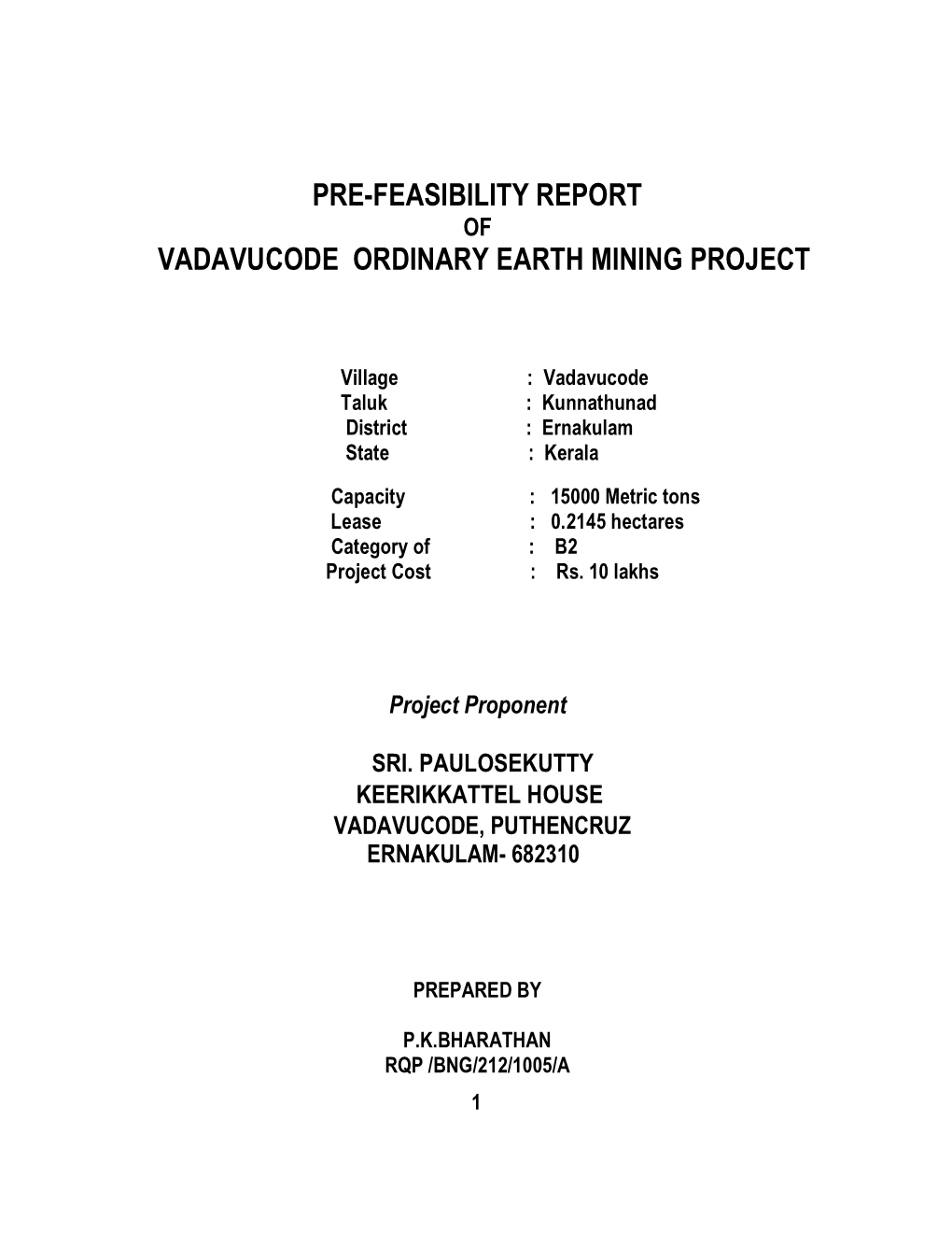 Pre-Feasibility Report Vadavucode Ordinary