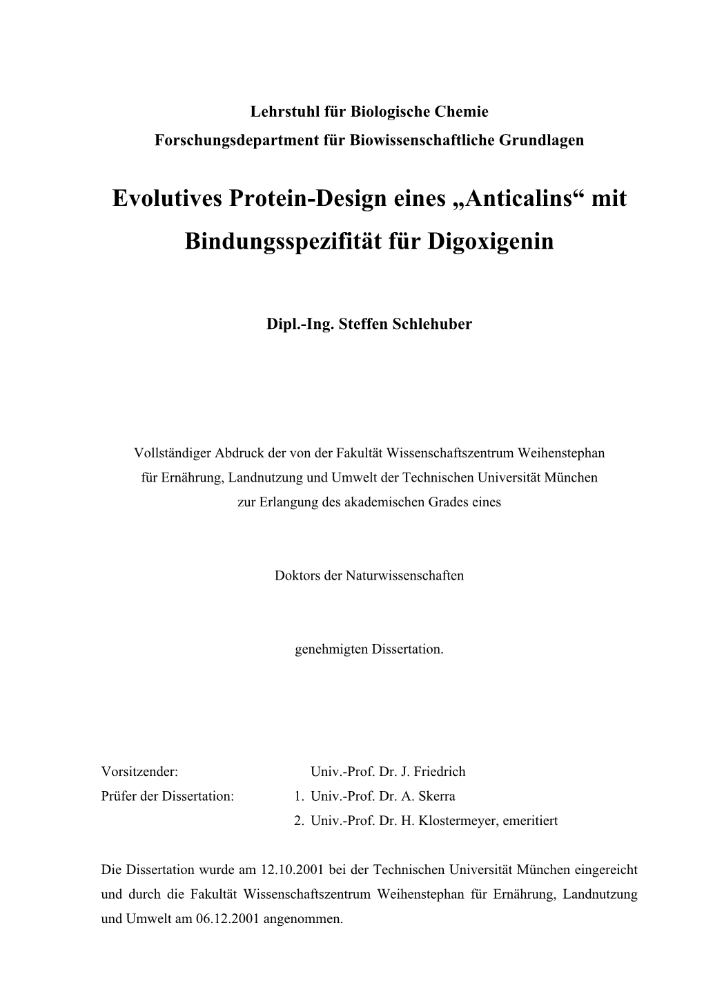 Evolutives Protein-Design Eines „Anticalins“ Mit Bindungsspezifität Für Digoxigenin