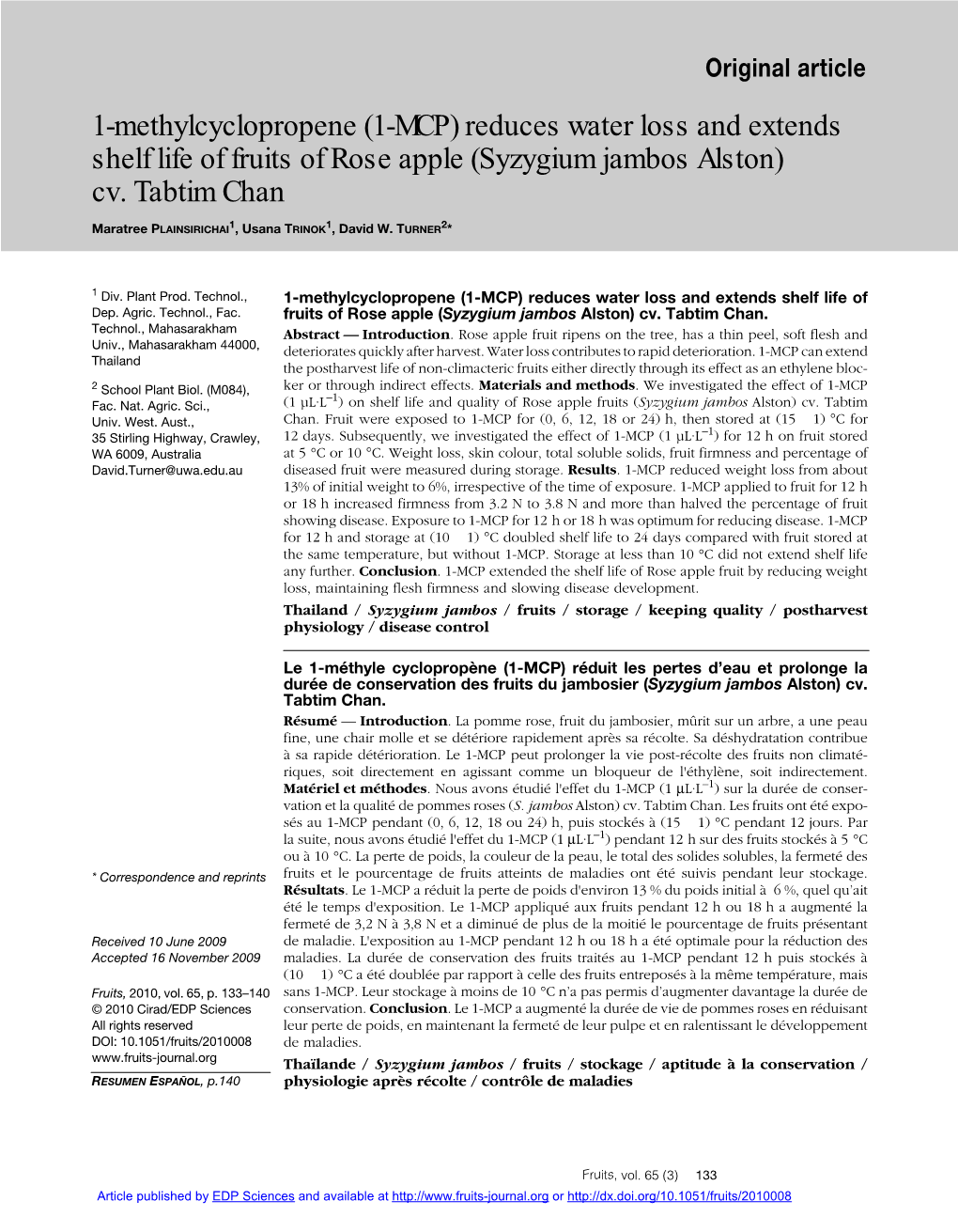 1-Methylcyclopropene (1-MCP) Reduces Water Loss and Extends Shelf Life of Fruits of Rose Apple (Syzygium Jambos Alston) Cv. Tabtim Chan