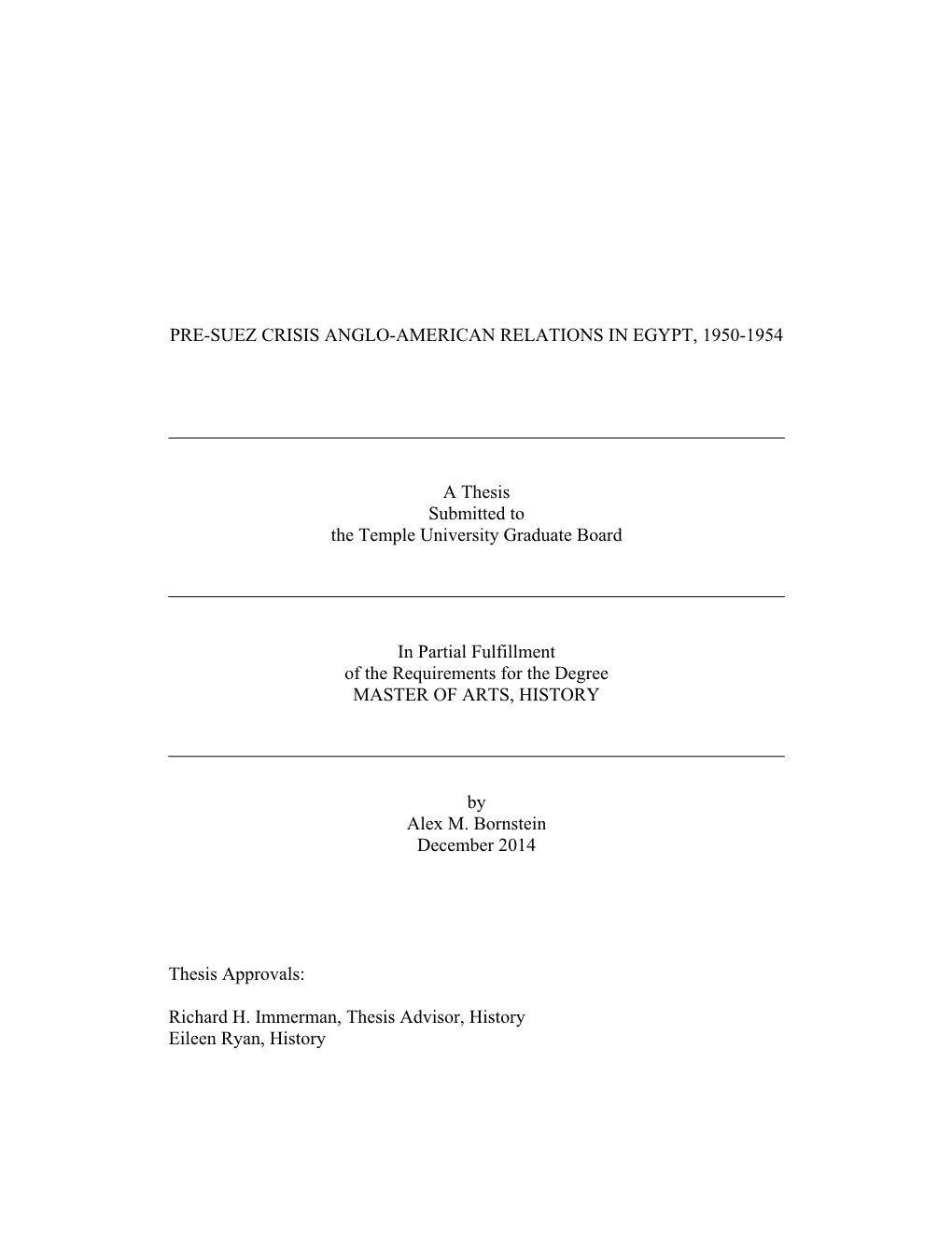 Pre-Suez Crisis Anglo-American Relations in Egypt, 1950-1954