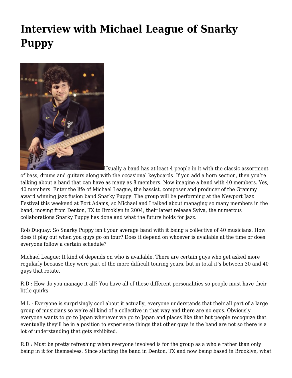 Interview with Michael League of Snarky Puppy