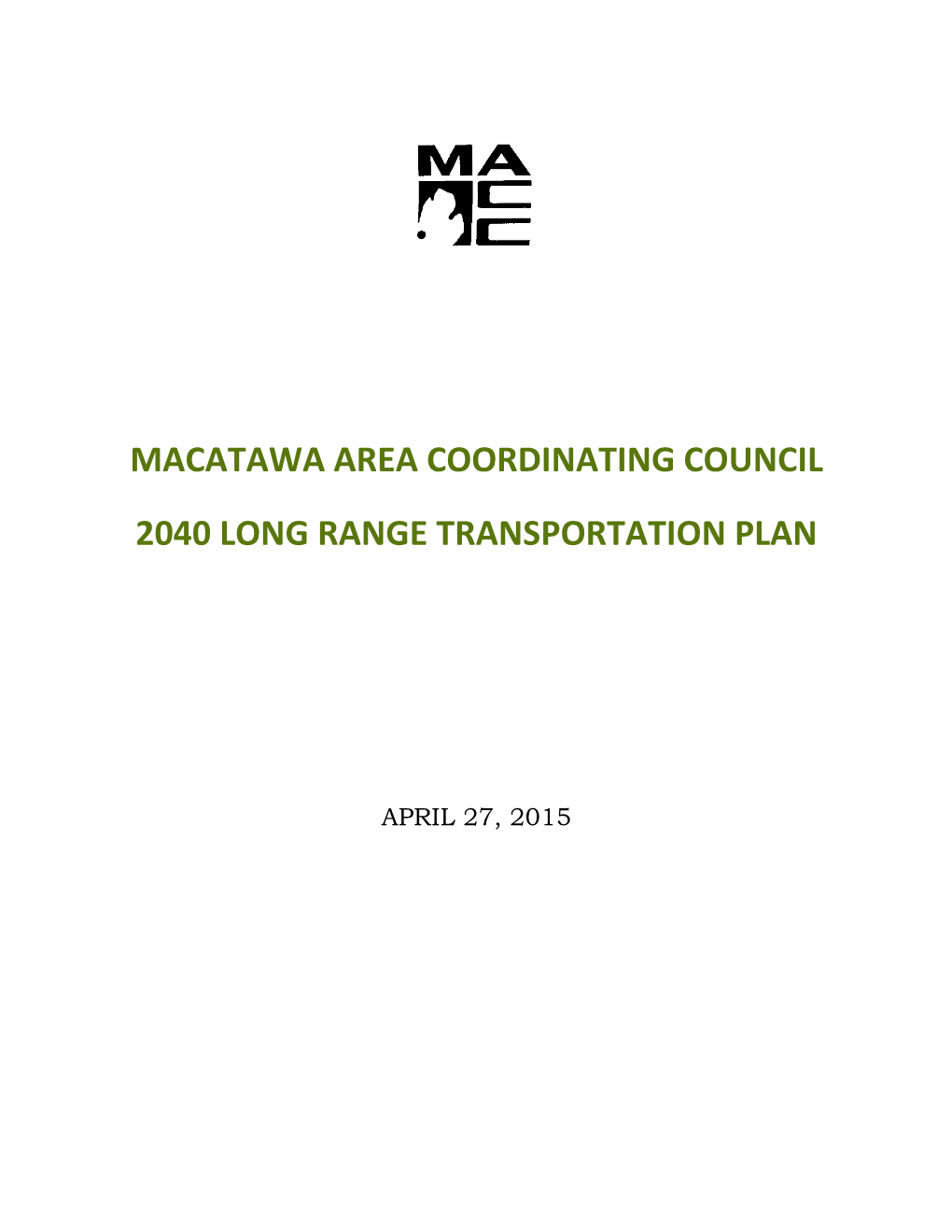 Macatawa Area Coordinating Council 2040 Long Range Transportation Plan