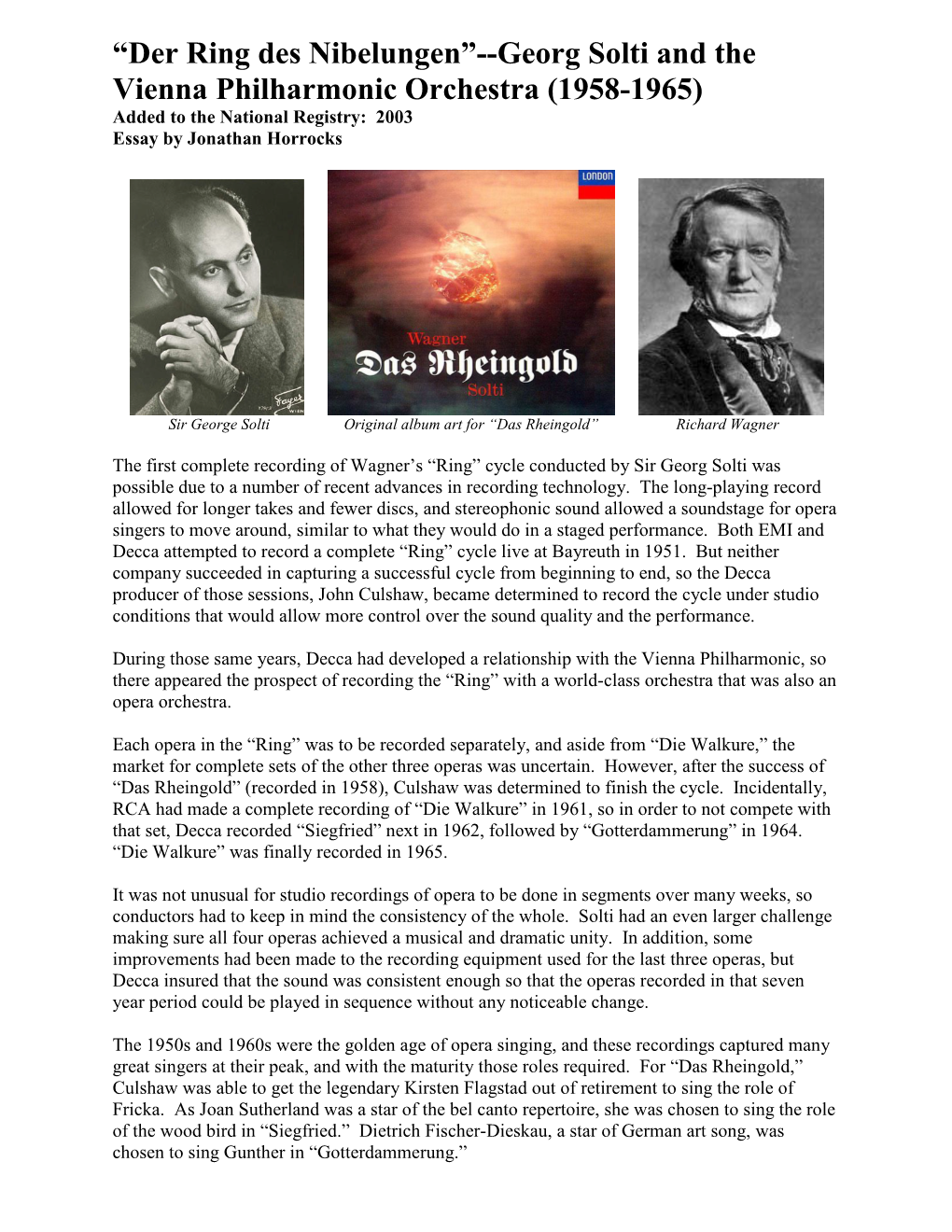 “Der Ring Des Nibelungen”--Georg Solti and the Vienna Philharmonic Orchestra (1958-1965) Added to the National Registry: 2003 Essay by Jonathan Horrocks